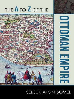 cover image of The A to Z of the Ottoman Empire